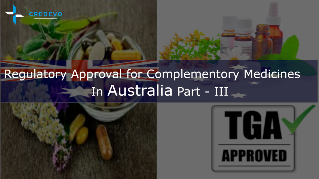 Complementary medicines/nutraceuticals approval process in Australia