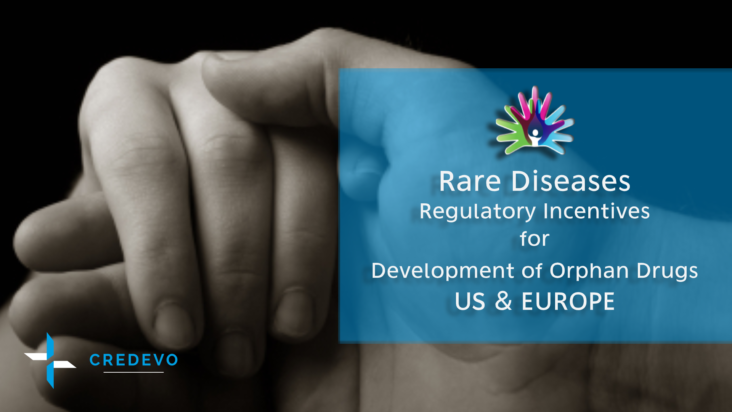 Rare disease regulatory incentives for orphan drug development US EU