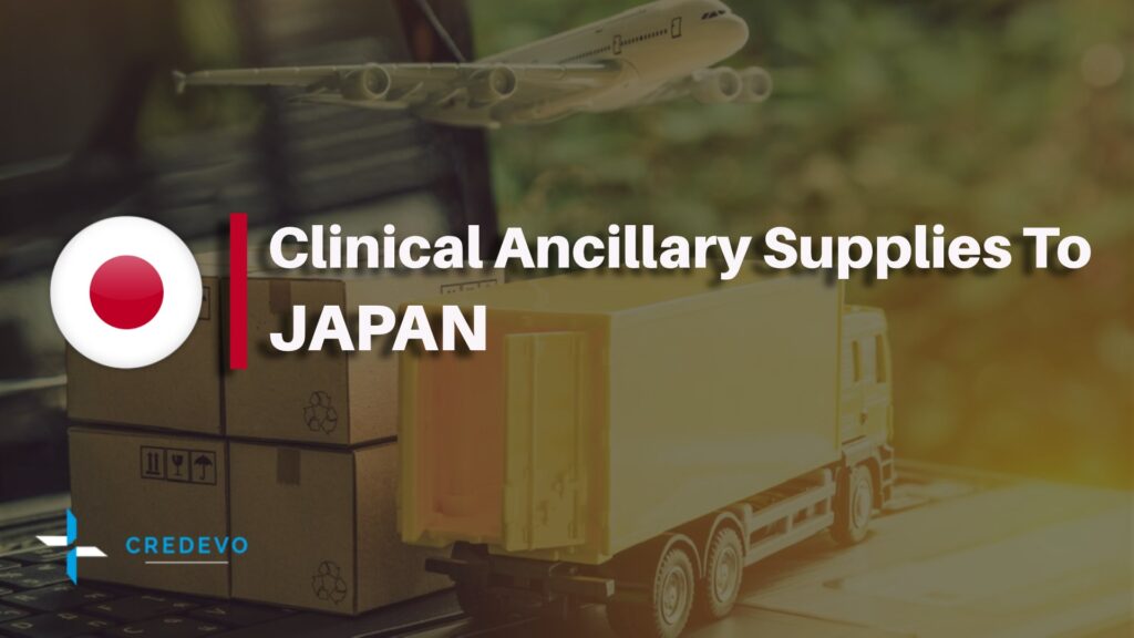 Import of clinical ancillary supply into Japan for clinical trials