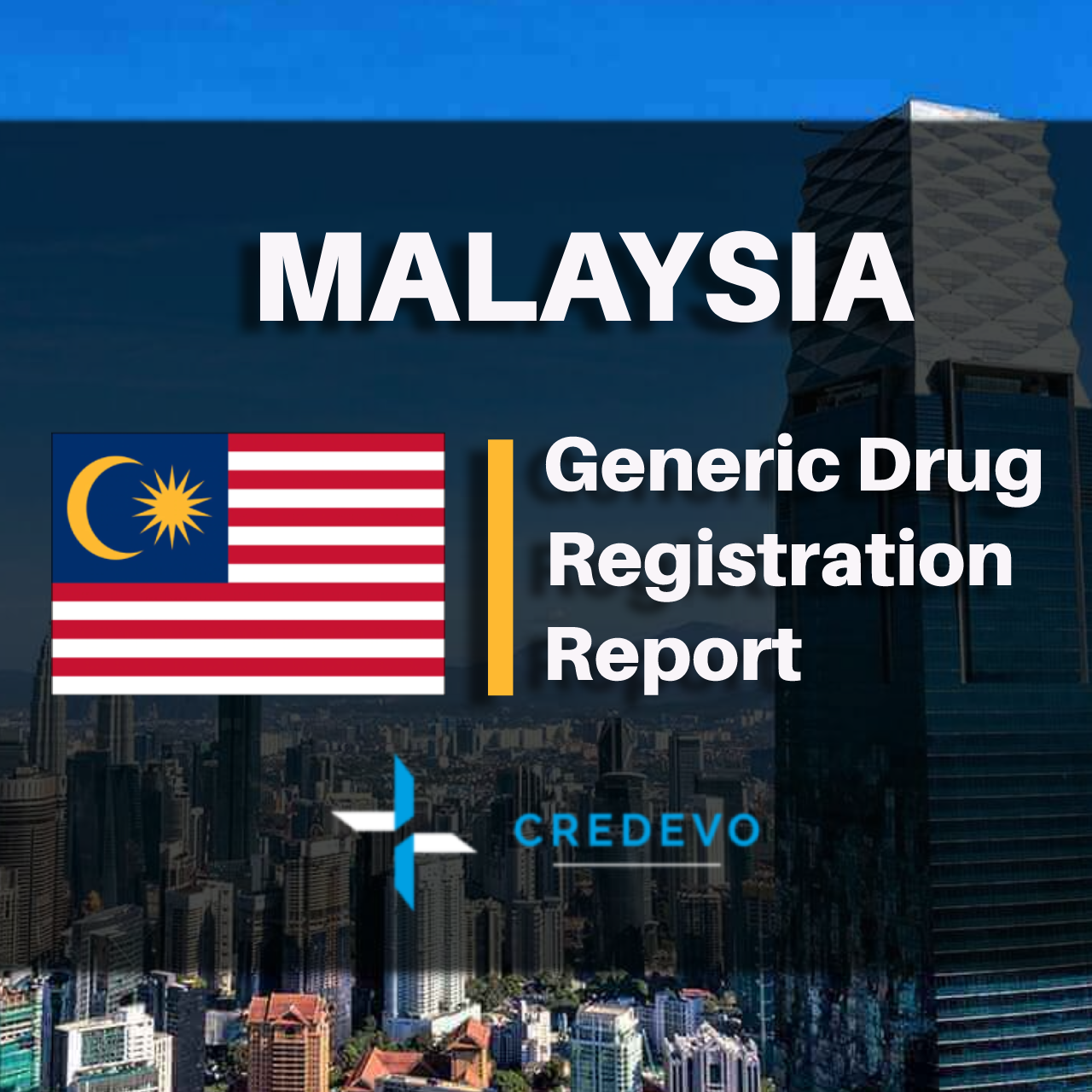 Regulations And Process For Registering Generic Drugs In Malaysia Credevo