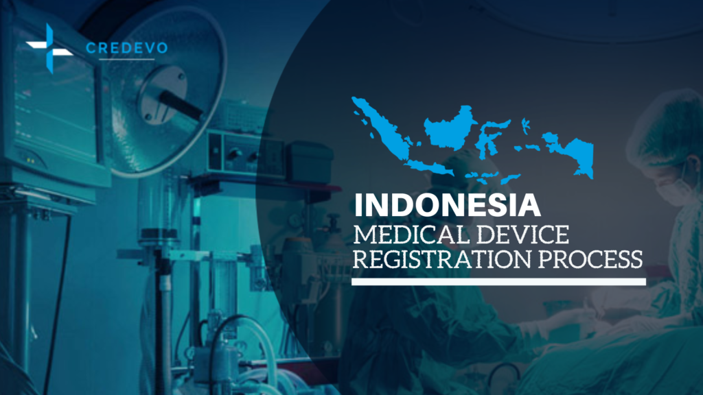 Medical device registration process in Indonesia