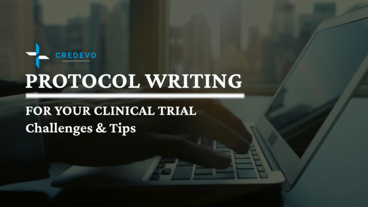 Protocol writing for your clinical trial