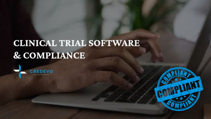 Clinical Trial Software & Compliance
