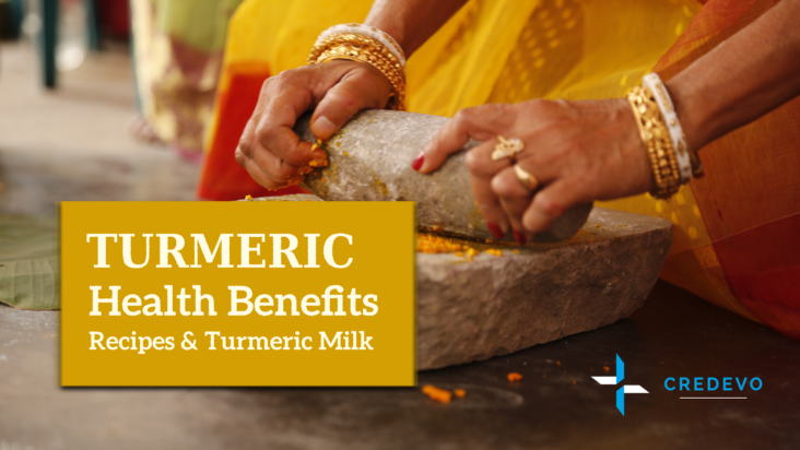 Turmeric: Health Benefits, Recipes, and Turmeric Milk