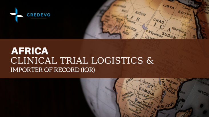 clinical trial logistics in africa and importer of records