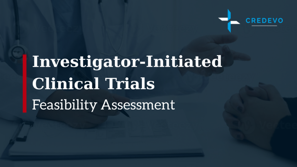 Investigator_initiated Clinical Trials & Feasibility Assessment