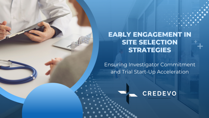 Early Engagement in Site Selection Strategies