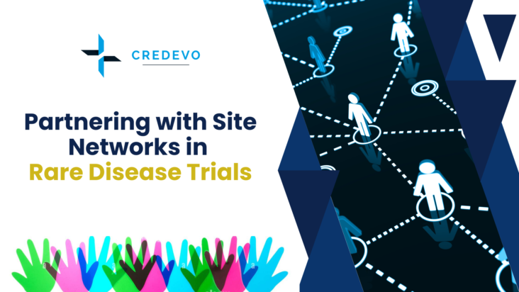 Partnering with Site Networks in Rare Disease Trials