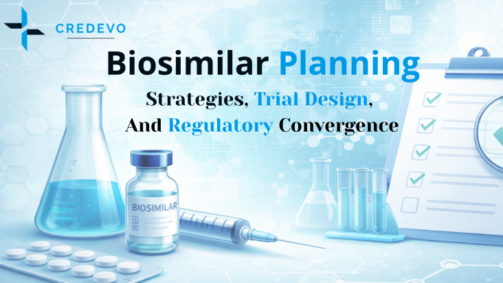 Biosimilar Planning: Strategies, Trial Design, And Regulatory Convergence