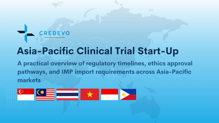 Clinical Trial Start-Up Guide in Asia-Pacific: Regulatory Timelines, Ethics Approval (EC) Processes & IMP Import Requirements