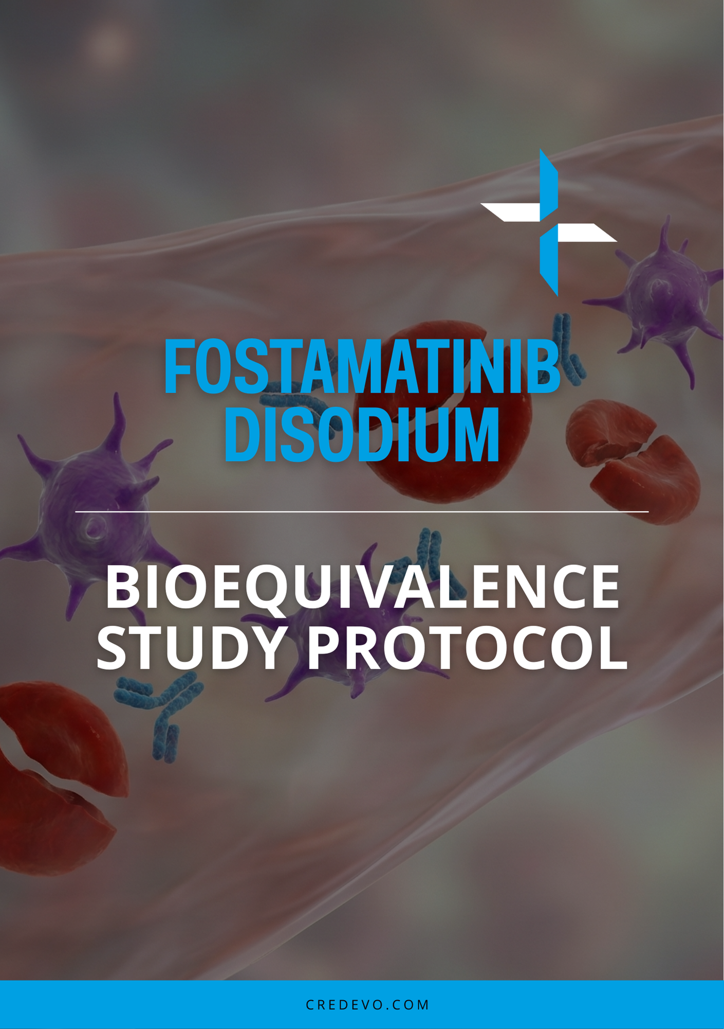Fostamatinib Disodium Bioequivalence Study Protocol Cover Page Credevo