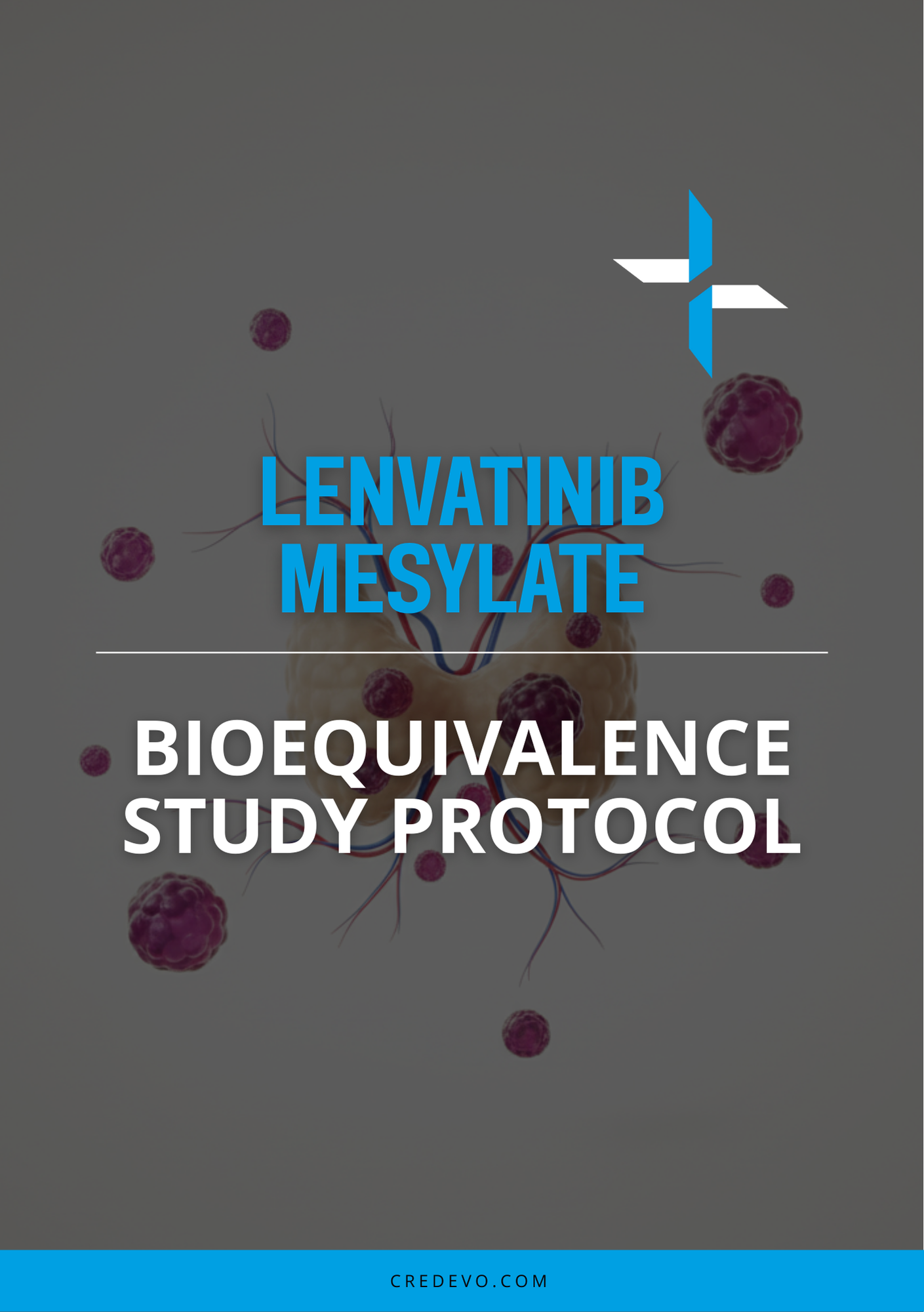 Lenvatinib Mesylate Bioequivalence Study Protocol Cover Page Credevo